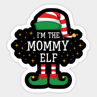 I'm The Mommy Elf Matching Family Christmas Pajama Sticker